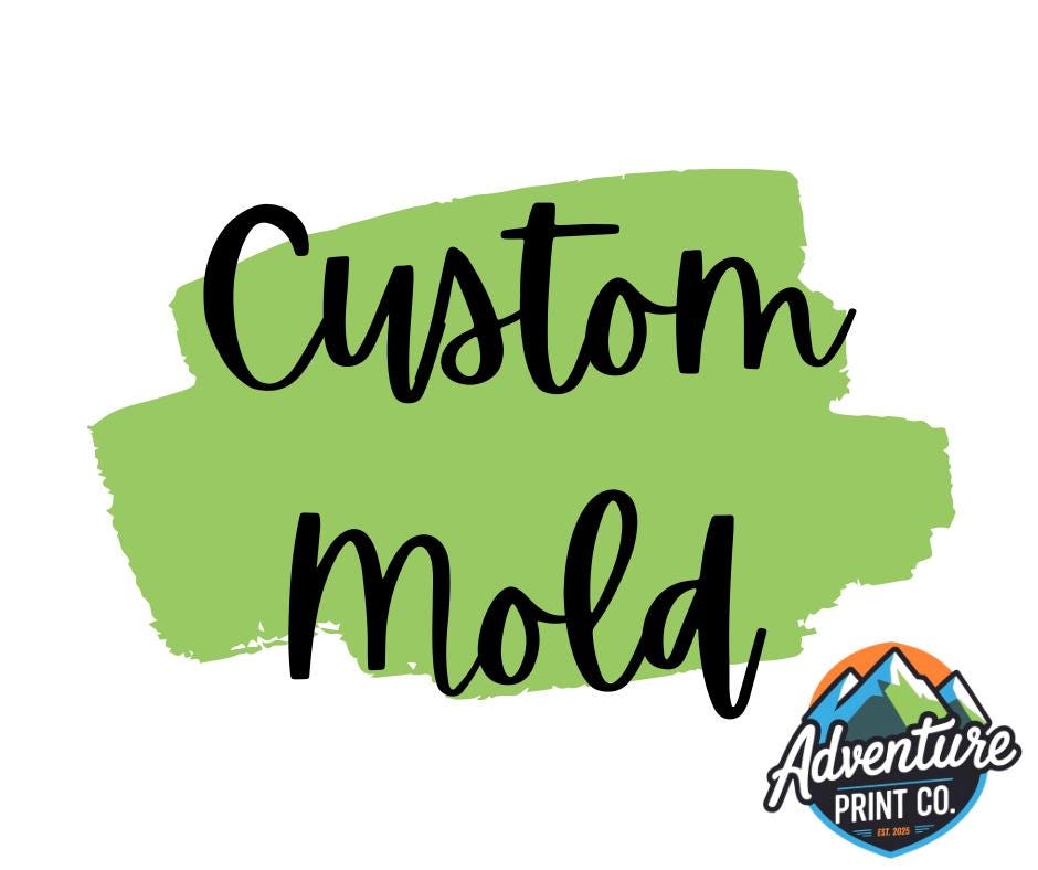 Custom Freshie Mold
